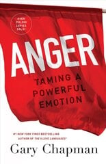 Anger: Taming a Powerful Emotion цена и информация | Самоучители | 220.lv