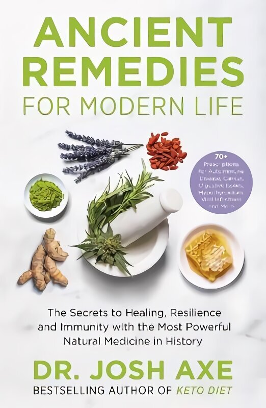 Ancient Remedies for Modern Life: from the bestselling author of Keto Diet цена и информация | Pašpalīdzības grāmatas | 220.lv