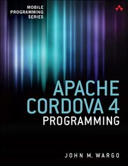 Apache Cordova 4 Programming цена и информация | Книги по экономике | 220.lv