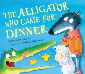 Alligator Who Came for Dinner cena un informācija | Grāmatas pusaudžiem un jauniešiem | 220.lv