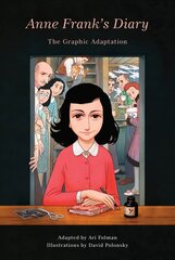 Anne Frank's Diary: The Graphic Adaptation cena un informācija | Fantāzija, fantastikas grāmatas | 220.lv