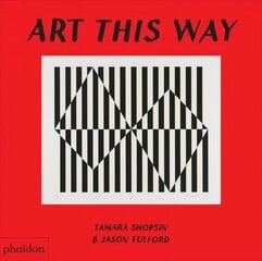 Art This Way цена и информация | Книги об искусстве | 220.lv