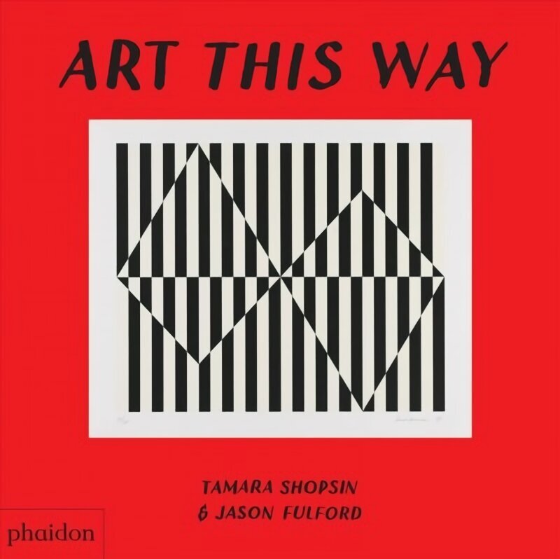 Art This Way цена и информация | Mākslas grāmatas | 220.lv