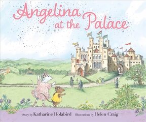 Angelina at the Palace цена и информация | Книги для самых маленьких | 220.lv