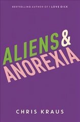 Aliens & Anorexia Main cena un informācija | Fantāzija, fantastikas grāmatas | 220.lv