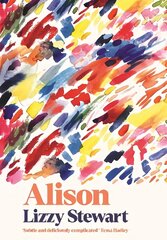 Alison: a stunning and emotional graphic novel for fans of Sally Rooney, from an award winning illustrator and author Main cena un informācija | Fantāzija, fantastikas grāmatas | 220.lv