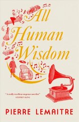 All Human Wisdom cena un informācija | Romāni | 220.lv