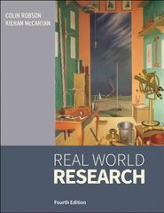 Real World Research 4e 4th Edition цена и информация | Книги по социальным наукам | 220.lv