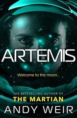 Artemis: A gripping sci-fi thriller from the author of The Martian цена и информация | Фантастика, фэнтези | 220.lv