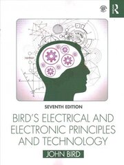 Bird's Electrical and Electronic Principles and Technology 7th edition cena un informācija | Sociālo zinātņu grāmatas | 220.lv