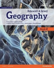 Edexcel GCE Geography Y2 A Level Student Book and eBook, Student book cena un informācija | Sociālo zinātņu grāmatas | 220.lv