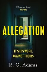 Allegation: the page-turning, unputdownable thriller from an exciting new voice in crime fiction cena un informācija | Romāni | 220.lv