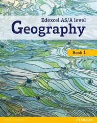 Edexcel GCE Geography AS Level Student Book and eBook cena un informācija | Sociālo zinātņu grāmatas | 220.lv