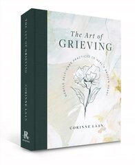 Art of Grieving: Gentle Self Care Practices to Heal a Broken Heart cena un informācija | Pašpalīdzības grāmatas | 220.lv