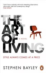 Art of Living: A satirical novel цена и информация | Романы | 220.lv