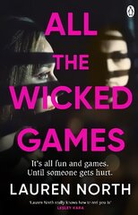 All the Wicked Games: A tense and addictive thriller about betrayal and revenge cena un informācija | Fantāzija, fantastikas grāmatas | 220.lv