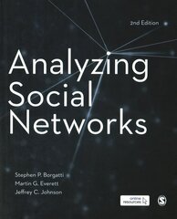 Analyzing Social Networks 2nd Revised edition cena un informācija | Sociālo zinātņu grāmatas | 220.lv