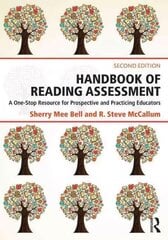 Handbook of Reading Assessment: A One-Stop Resource for Prospective and Practicing Educators 2nd edition cena un informācija | Sociālo zinātņu grāmatas | 220.lv