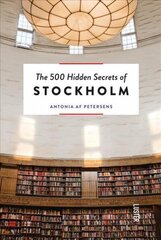 500 Hidden Secrets of Stockholm cena un informācija | Ceļojumu apraksti, ceļveži | 220.lv