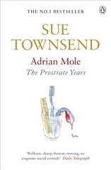 Adrian Mole: The Prostrate Years 8th edition cena un informācija | Fantāzija, fantastikas grāmatas | 220.lv
