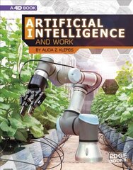 Artificial Intelligence and Work cena un informācija | Grāmatas pusaudžiem un jauniešiem | 220.lv