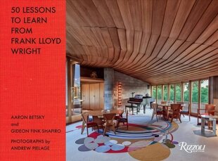 50 Lessons to Learn from Frank Lloyd Wright cena un informācija | Grāmatas par arhitektūru | 220.lv
