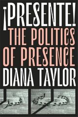 !Presente!: The Politics of Presence cena un informācija | Grāmatas pusaudžiem un jauniešiem | 220.lv