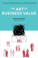 Art of Business Value цена и информация | Книги по экономике | 220.lv