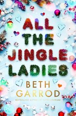 All the Jingle Ladies цена и информация | Книги для подростков и молодежи | 220.lv