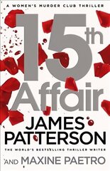 15th Affair: The evidence doesn't lie... (Women's Murder Club 15) цена и информация | Фантастика, фэнтези | 220.lv