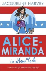 Alice-Miranda in New York: Book 5 цена и информация | Книги для подростков и молодежи | 220.lv