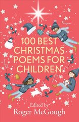 100 Best Christmas Poems for Children cena un informācija | Grāmatas pusaudžiem un jauniešiem | 220.lv