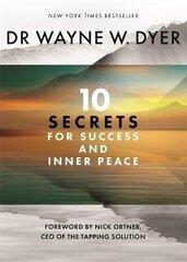 10 Secrets for Success and Inner Peace цена и информация | Самоучители | 220.lv