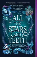 All the Stars and Teeth цена и информация | Книги для подростков  | 220.lv