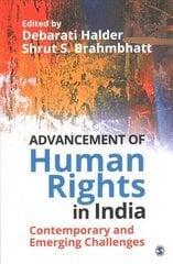 Advancement of Human Rights in India: Contemporary and Emerging Challenges cena un informācija | Sociālo zinātņu grāmatas | 220.lv