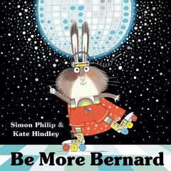 Be More Bernard цена и информация | Книги для малышей | 220.lv