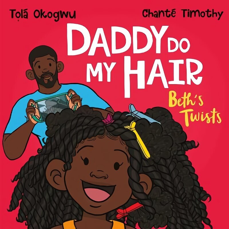 Daddy Do My Hair: Beth's Twists цена и информация | Grāmatas mazuļiem | 220.lv