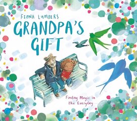 Grandpa's Gift цена и информация | Книги для малышей | 220.lv