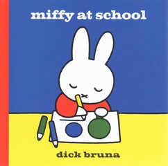 Miffy at School cena un informācija | Grāmatas mazuļiem | 220.lv