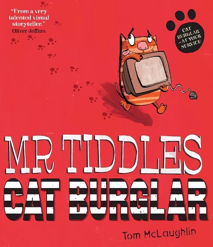 Mr Tiddles: Cat Burglar Reissue цена и информация | Grāmatas mazuļiem | 220.lv