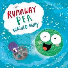 Runaway Pea Washed Away цена и информация | Книги для самых маленьких | 220.lv