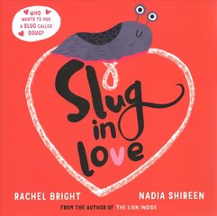 Slug in Love: a funny, adorable hug of a book цена и информация | Книги для малышей | 220.lv