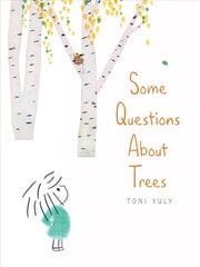 Some Questions About Trees cena un informācija | Grāmatas mazuļiem | 220.lv