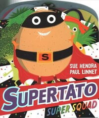 Supertato Super Squad cena un informācija | Grāmatas mazuļiem | 220.lv