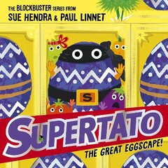 Supertato: The Great Eggscape!: a brand-new adventure in the blockbuster series! цена и информация | Книги для малышей | 220.lv