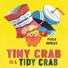 Tiny Crab is a Tidy Crab цена и информация | Книги для малышей | 220.lv