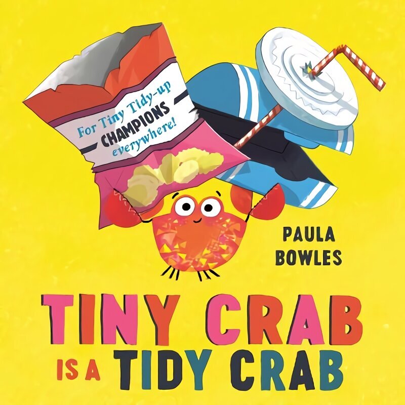 Tiny Crab is a Tidy Crab cena un informācija | Grāmatas mazuļiem | 220.lv