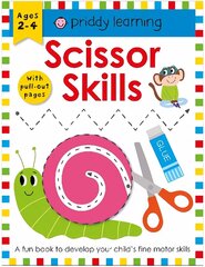 Priddy Learning : Scissor Skills: A Fun Book To Develop Your Child's Fine Motor Skills cena un informācija | Grāmatas mazuļiem | 220.lv