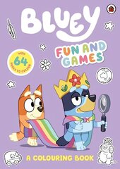 Bluey: Fun and Games Colouring Book: Official Colouring Book цена и информация | Книги для самых маленьких | 220.lv