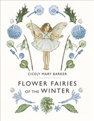 Flower Fairies of the Winter цена и информация | Книги для малышей | 220.lv